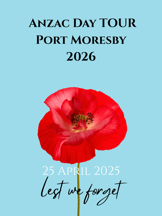 Anzac Day Tour in Port Moresby Papua New Guinea 2026
