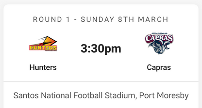 PNG Hunters vs Central Queensland Capras - Round 1 Sunday 8th of March 2026 in Port Moresby