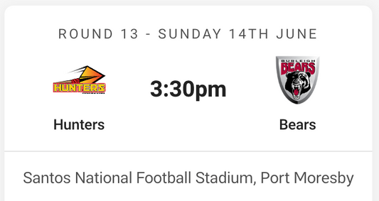 PNG Hunters vs Burleigh Bears - Round 13 Sunday 14th of June 2026 in Port Moresby