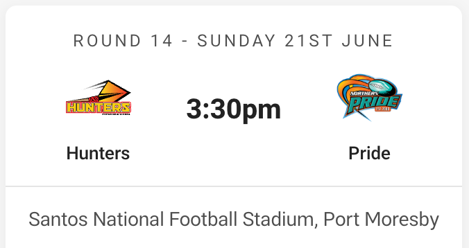 PNG Hunters vs Northern Pride - Round 14 Sunday 21st of June 2026 in Port Moresby